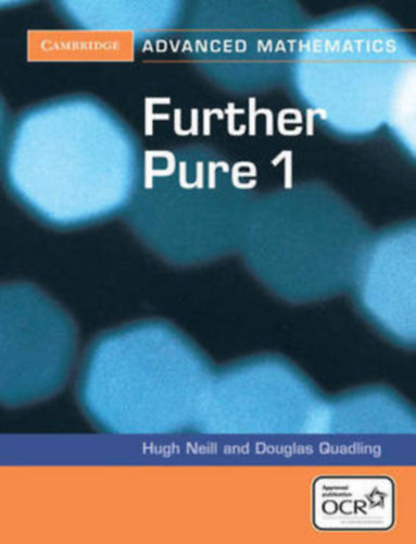 Douglas Quadling Hugh Neill - Further Pure 1