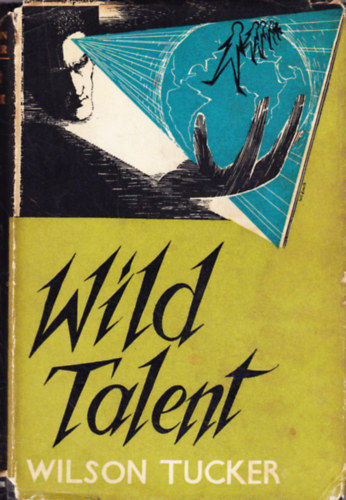 Wilson Tucker - Wild Talent