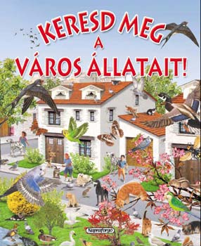 Pere Rovira - Keresd meg a vros llatait!