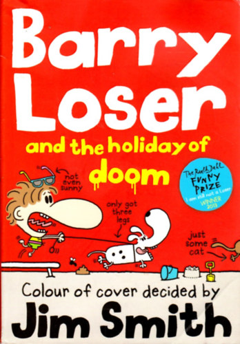 Jim Smith - Barry Loser and the Holiday of Doom