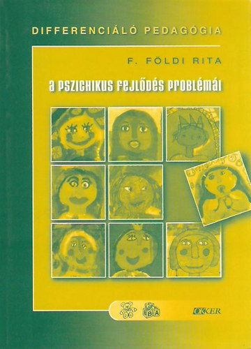 F. Fldi Rita - A pszichikus fejlds problmi