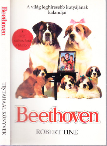 Robert Tine - Beethoven - A vil�g legh�resebb kuty�j�nak kalandjai