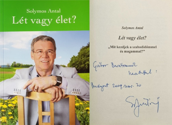 Solymos Antal - Lét vagy élet? (Dedikált!)