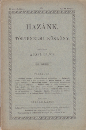 Abafi Lajos - HAZ�NK - T�rt�nelmi K�zl�ny - 1888. Okt�ber