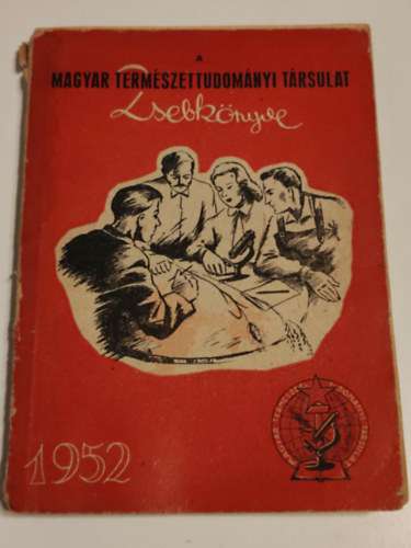 ismeretlen - A magyar term�szettudom�nyi t�rsulat zsebk�nyve 1952