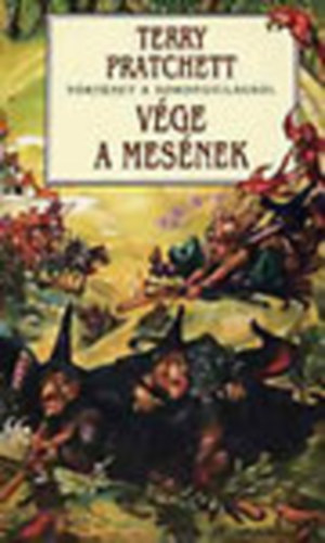 Terry Pratchett - Vge a mesnek (Trtnetek a korongvilgrl)