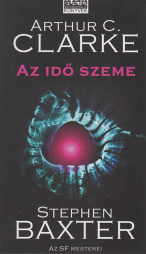 Arthur C. Clarke Stephen Baxter - Az id� szeme