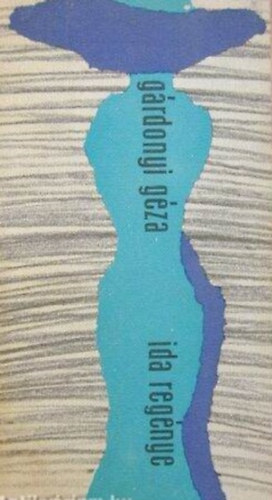 Gárdonyi Géza - Ida regénye