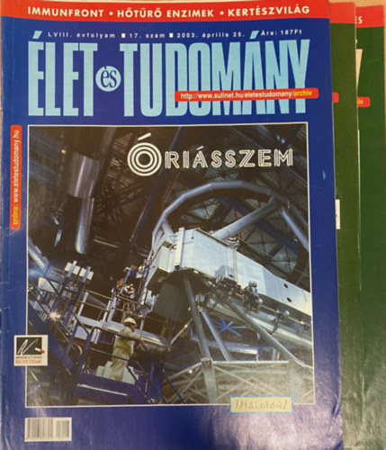 �let �s Tudom�ny LVIII. �vf. 2003. 3 db sz�rv�nysz�m (17, 24, 31. sz.)