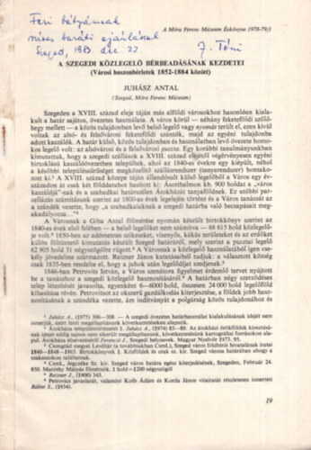 Juhsz Antal - A szegedi kzlegel brbeadsnak kezdetei ( Vrosi haszonbrletek 1852-1884 kztt ) - Klnlenyomat - Dediklt