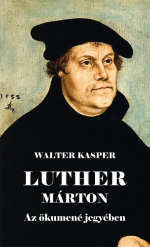 Walter Kasper - Luther M�rton