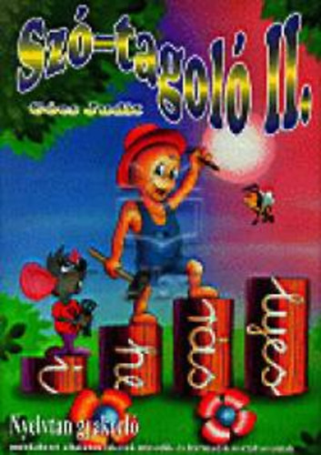 G�cs Judit - Sz�-tagol� II.- Nyelvtan gyakorl�