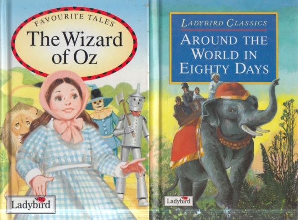 2 db Ladybird mesek�nyv: The Wizard of Oz + Around the World in Eighty Years