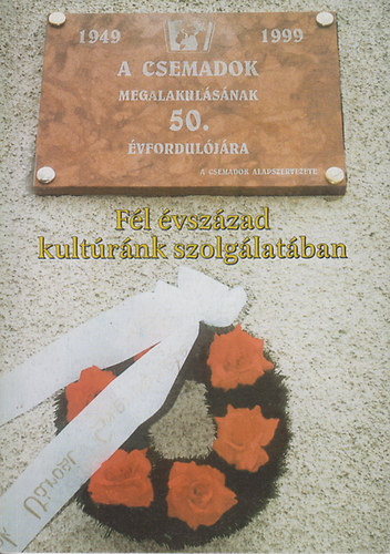 Fl vszzad kultrnk szolglatban
