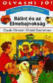 Cl�ment-Desmoinaux - B�lint �s az elmebajnoks�g