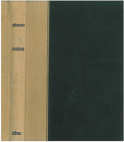 Tolsztoj Leo - Kozákok