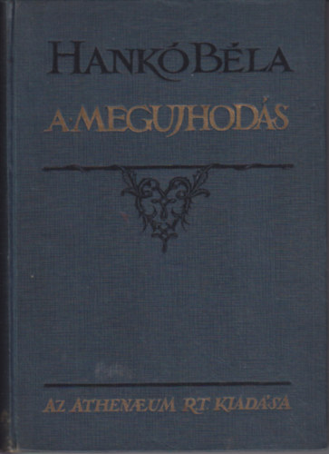 Dr. Hank� B�la - A meg�jhod�s