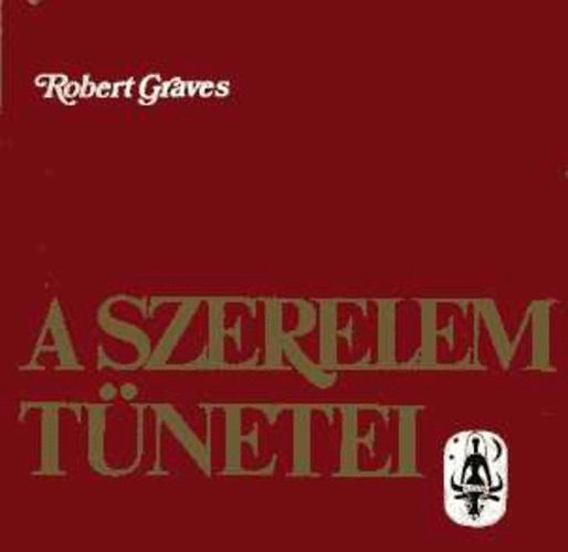 Robert Graves - A szerelem tünetei
