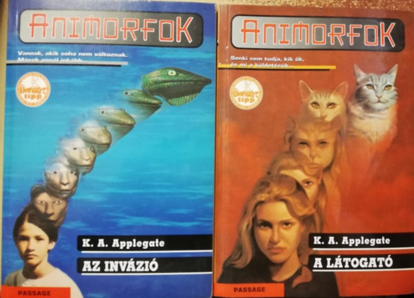 K.A. Applegate - Animorfok 1-2. (Az invzi + A ltogat)