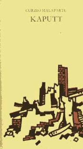 Curzio Malaparte - Kaputt