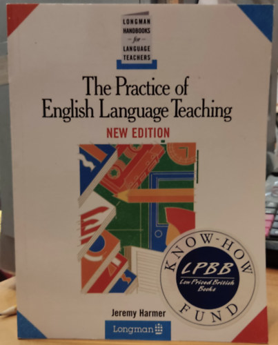 Jeremy Harmer - The Practice of English Language Teaching