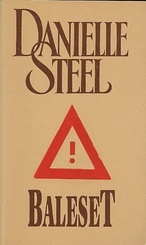 Danielle Steel - Baleset