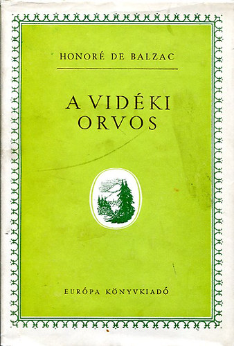 Honoré de Balzac - A vidéki orvos
