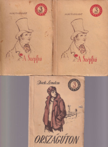 Guy De Maupassant Jack London - 2 db Olcs� K�nyvt�r reg�ny: Orsz�g�ton + A Sz�pfi� I-II.