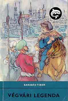 Barab�s Tibor - V�gv�ri legenda
