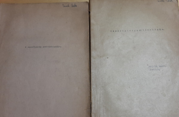 Szem�lyis�gpszichol�gia + A szem�lyis�g pszichol�gi�ja (jegyzetek)