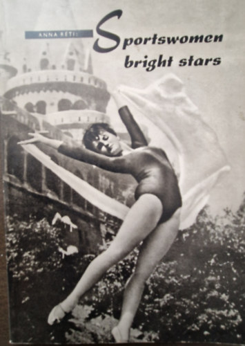 R�ti Anna - Sportswomen bright stars