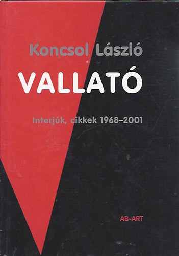 Koncsol Lszl - Vallat - interjk, cikkek 1968-2001