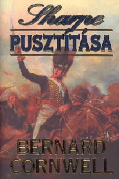 Bernard Cornwell - Sharpe puszttsa