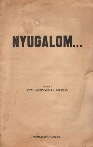 Dr. Horv�th L�szl� - Nyugalom...