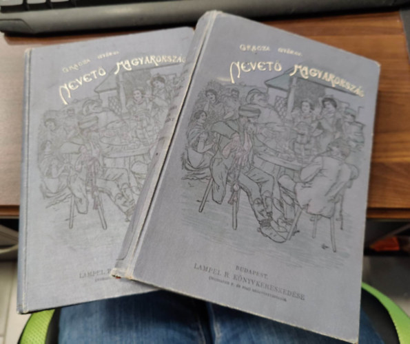 Gracza Gyrgy - A nevet Magyarorszg I-II