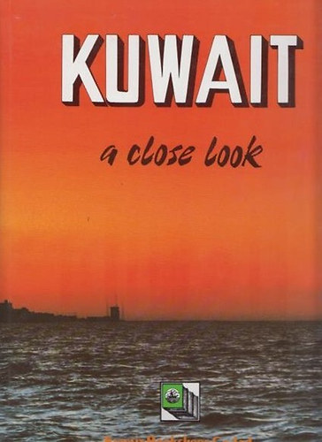 Faisal Al-Haji - Kuwait: A Close Look