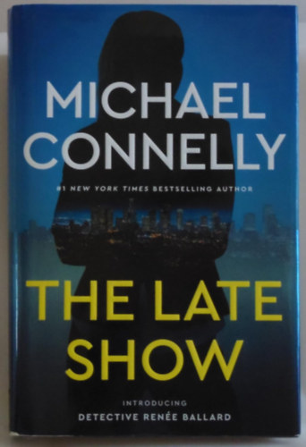 Michael Connelly - The Late Show