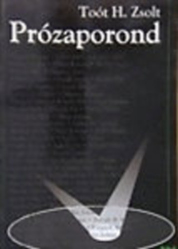 To�t H. Zsolt - Pr�zaporond
