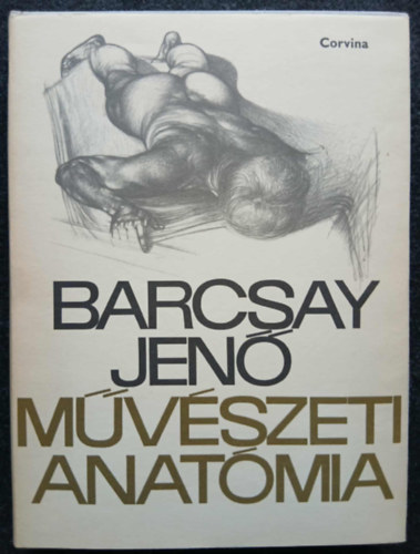 Barcsay Jenő - Művészeti anatómia