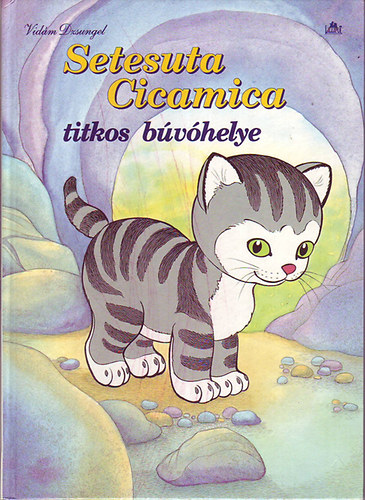 Jim Lawrence - Setesuta cicamica titkos b�v�helye