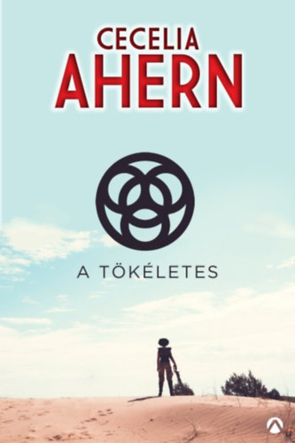 Cecelia Ahern - A Tkletes