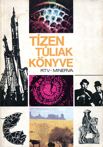 Egyed László-Takács Vera - Tízen túliak könyve