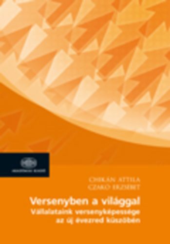 Chikán Attila; Czakó Erzsébet - Versenyben a világgal