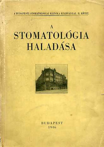 A stomatol�gia halad�sa