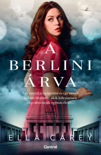 Ella Carey - A berlini �rva