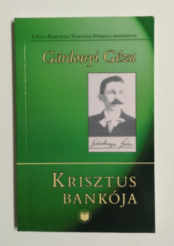 Gárdonyi Géza - Krisztus bankója