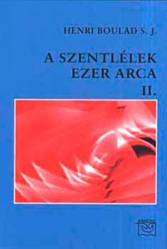 Henri Boulad - A szentllek ezer arca II.