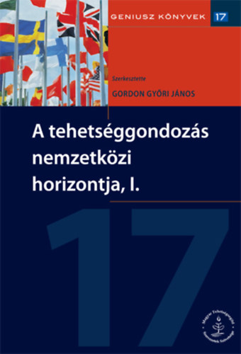 Gordon Gyri Jnos - A tehetsggondozs nemzetkzi horizontja, I.