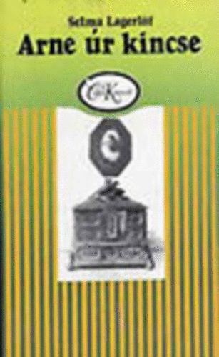 Selma Lagerlöf - Arne úr kincse- Helga