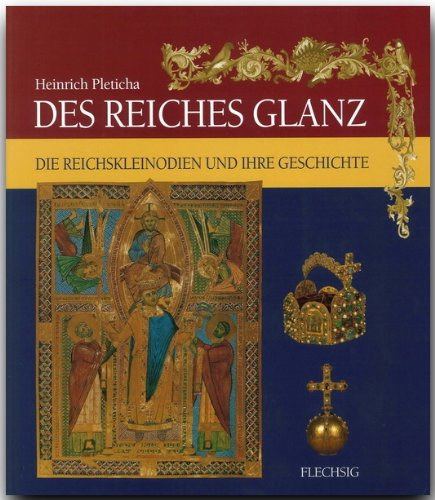 Des Reiches Glanz